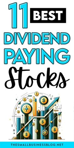 the 11 best dividend paying stocks