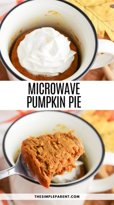 microwave pumpkin pie in a white bowl with whipped cream on top and the words microwave pumpkin pie