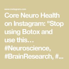 Core Neuro Health on Instagram: "Stop using Botox and use this…

#Neuroscience, #BrainResearch, #Neurobiology, #CognitiveScience, #NeuralNetworks, #BrainHealth, #Neuroplasticity, #SynapticFunction, #Neurogenesis, #Neuroethics" Cognitive Science, Brain Health, Neuroscience, May 5, Biology, Health, Hair Styles