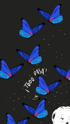 there are many blue butterflies flying in the sky with words written on them and an astronaut next to it