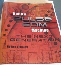 the book build a pulse edm machine