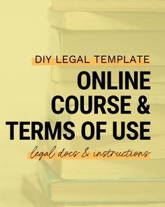 a stack of books with the text diy legal template online course & terms of use