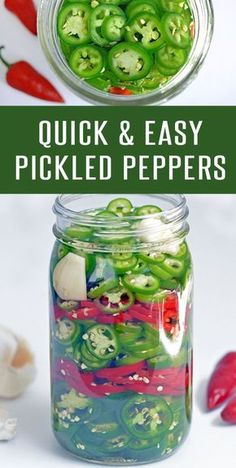 pickled peppers in a glass jar with the words quick and easy pickled peppers