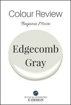 the edgecomb gray color is shown in this image, it's white with black lettering