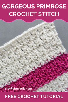 a crocheted dishcloth with the text, gorgeous primrosee crochet stitch