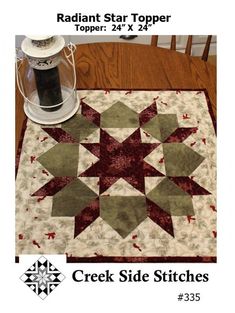 a quilted table topper is shown with the words, radant star topper