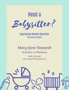 Babysitter - Flyer Template Visme Babysitting Quotes, Babysitting Business, Microsoft Word Free, Free Gift Certificate Template, Free Psd Flyer Templates, Real Estate Flyer Template, Restaurant Flyer