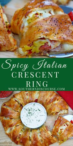 a close up of a plate of food with bread on it and the words spicy italian crescent ring