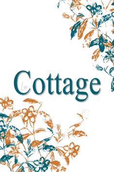 an orange and blue floral arrangement with the word cottage on it's left side