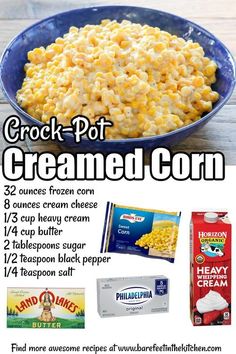 an advertisement for crock - pot creamed corn with instructions to make it in the microwave