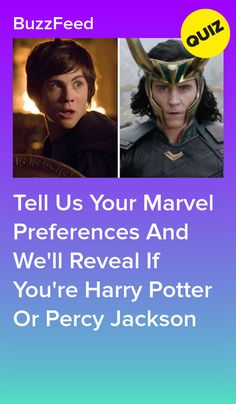 two pictures with the words tell us your marvel references and we'll reveal if you're harry potter or percy jackson