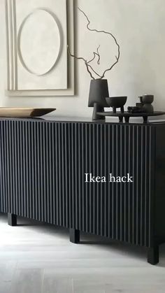 a black and white photo with the words ikea hack on it's sideboard