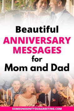 a poster with the words beautiful anniversary messages for mom and dad on it, in front of