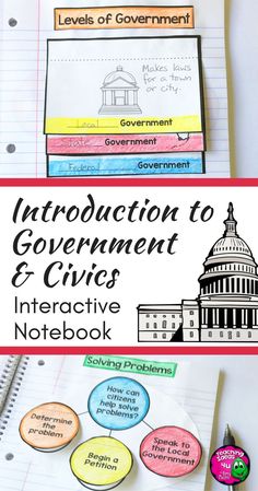 the government and civics interactive notebook is shown in this image with text overlay