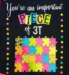 a piece of puzzle board with the words you're an important piece of 3t