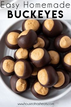 easy homemade buckeyes in a white bowl with text overlay that says easy homemade buckeyes