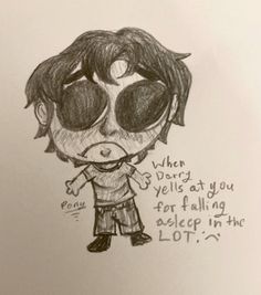 a drawing of a boy with glasses on his face and the words when diary tells at you for falling asleep in the lot