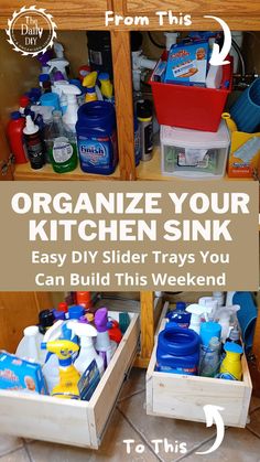 the organized kitchen sink is easy to build and it's great for cleaning up