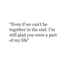 More Time Quotes, Quotes About Memories, Can't Be Together, Mind Heart, Art Poetry, In Another Life, Time Quotes, Heart And Soul