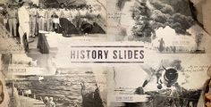 a collage of photos with the words history slides written on them in black and white