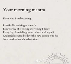 a poem written in the language of your morning mantra