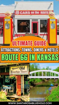 the ultimate guide to attractions, towns, diners and hotels route 66 in kansas