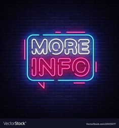 a neon sign that says more info