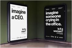 two billboards in an empty room with one saying imagine a ceo and the other saying if it is not a woman?