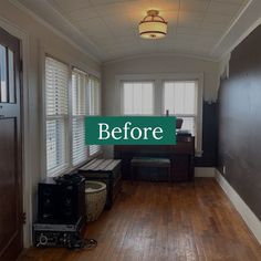 an empty room with wood floors and white walls that has the words before written on it