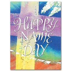 a card with the words happy name day on it