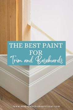 best paint for trim and baseboards Farmhouse Baseboards, Best Paint For Trim, Painting Baseboards, Wood Baseboard, Color Coordination, Home Building Tips, Best Paint, Best Paint Colors, Traditional Farmhouse