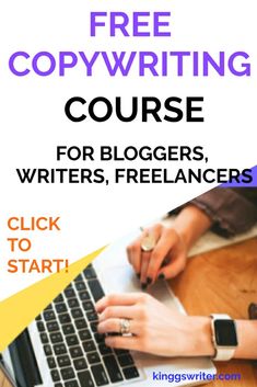 a woman typing on her laptop with the text free copy writing course for bloggers, writer