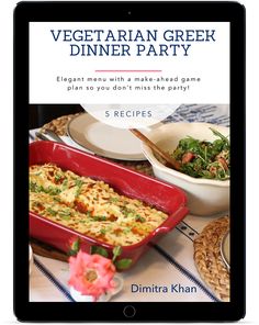 the vegetarian greek dinner party cookbook is displayed on an ipad with other dishes in the background