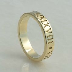 4mm Wide Roman Numeral Ring, Personalized, 14K Yellow or 14K White Gold Yellow Gold Open Band For Anniversary, Anniversary Bands With Engraving Option, Anniversary Band With Engraving Option, Minimalist Jewelry With Hallmarks For Anniversary, Classic 14k Rose Gold Promise Jewelry, 14k Gold Open Band For Anniversary, Timeless Jewelry For Anniversary With Hallmarks, Engraved 14k Gold Promise Ring, Yellow Gold Promise Rings With Hallmarks