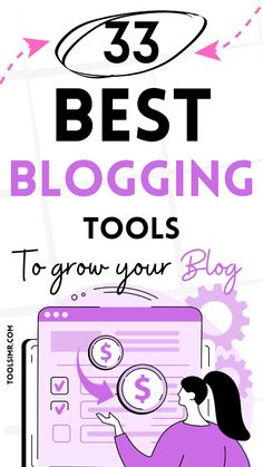 the best blogging tools to grow your business