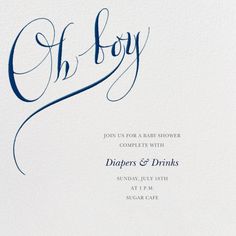 a baby shower is shown with the word oh boy in cursive writing on it