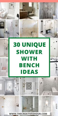 the words 30 unique shower with bench ideas are shown in green and white tiles,