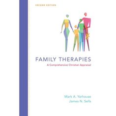 Mark A. Yarhouse and James N. Sells survey the major approaches of family therapy, treating significant psychotherapeutic issues within a Christian framework, and offering timely wisdom for therapeutic practice. Fully updated and revised, this second edition includes new chapters on cohabitation and LGBTQ+ marriage and family formation. Family Therapies is an indispensable resource for those in the mental health professions, including counselors, psychologists, family therapists, social workers, Strategic Family Therapy, Lgbtq Marriage, Bowen Technique, Pastoral Counseling, Liberty University, Family Therapist, Social Workers, Family Therapy, Online University