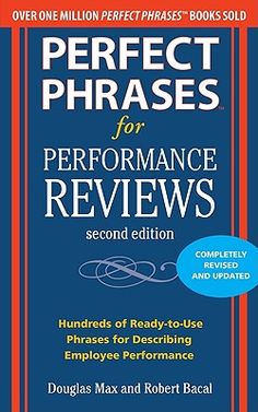 the book cover for perfect phrases for performance reviews