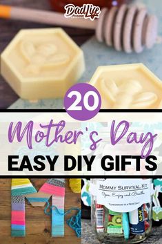 mother's day gift ideas for moms with the text overlay that reads, 20 mother's day easy diy gifts