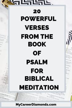 an open book with the title 20 powerful verses from the book of palm for biblical meditation