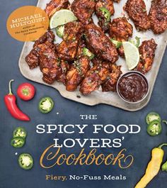 the spicy food lover's cookbook fiery, no - fuss meals