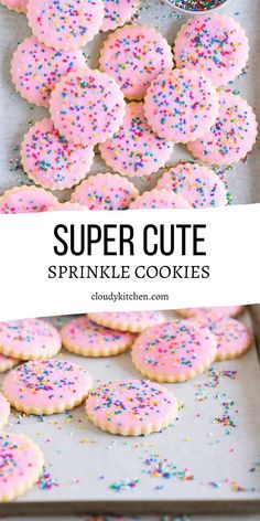 pink sprinkle cookies on a baking sheet with the title text overlay reads, super cute sprinkle cookies