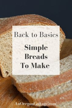 two loaves of bread sitting on top of a cutting board with the words back to basics