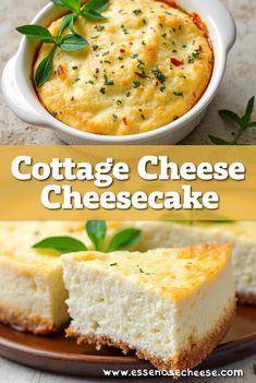 cottage cheese cheesecake on a plate and in a casserole dish