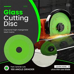 an advertisement for glass cutting disc, with the image of a machine being worked on