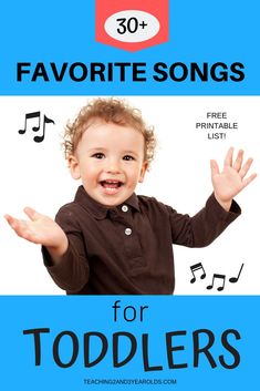 a young boy with his hands up and the words favorite songs for toddlers on it