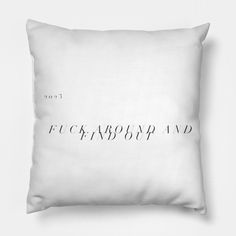 a black and white photo of a pillow with the words, fugabobaya avd written in cursive font