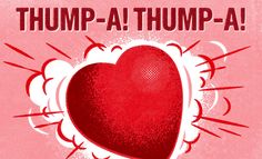 a red heart with the words thump - a - hump - a on it