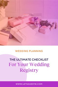 the ultimate checklist for your wedding registry